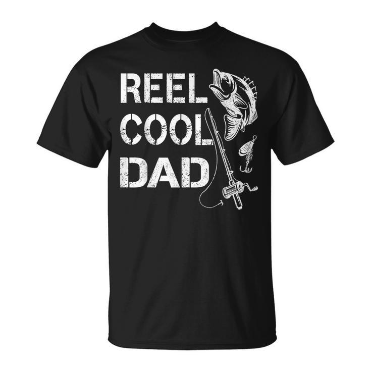 Reel Cool Dad  Fishing Daddy Fathers Day Gift Unisex T-Shirt