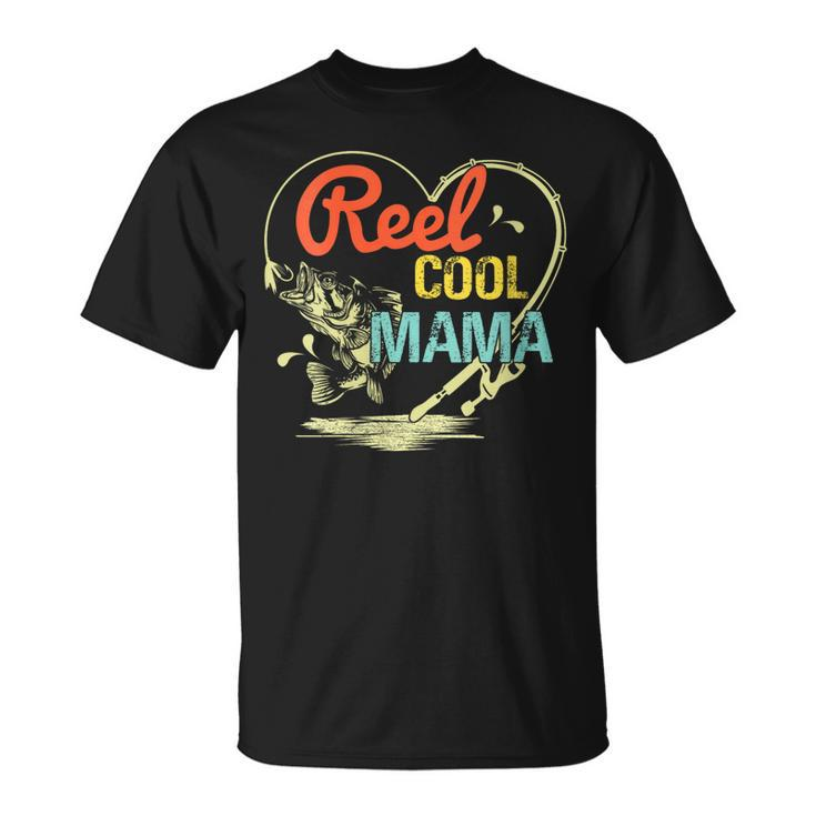 Reel Cool Mama Fishing Mothers Day For  Gift For Womens Gift For Women Unisex T-Shirt