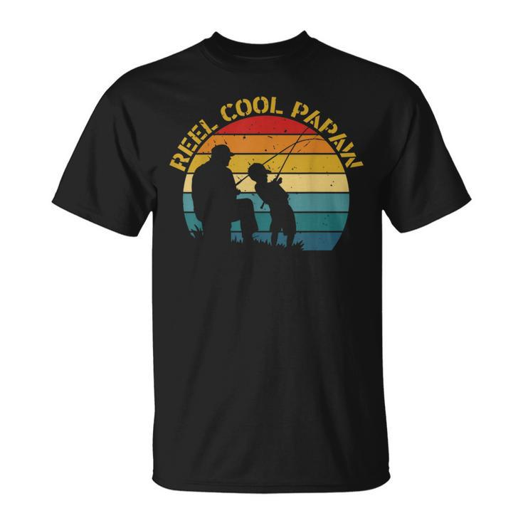 Reel Cool Papaw Fishing Dad Fathers Day Gift For Fisherman  Unisex T-Shirt