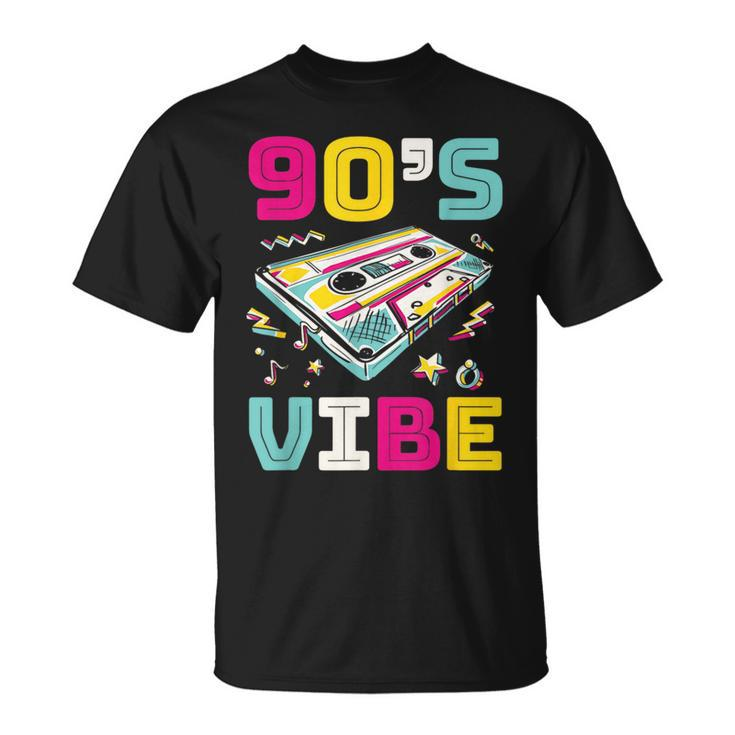 Retro 90S Vibes Take Me Back To The 90S Made Me Vintage  90S Vintage Designs Funny Gifts Unisex T-Shirt