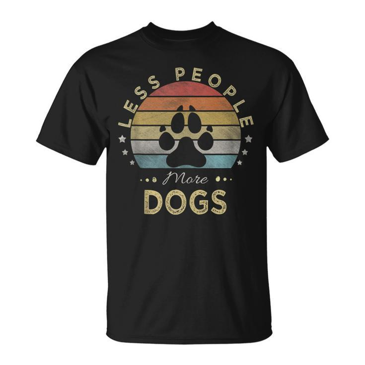 Retro Vintage Less People More Dogs T-shirt