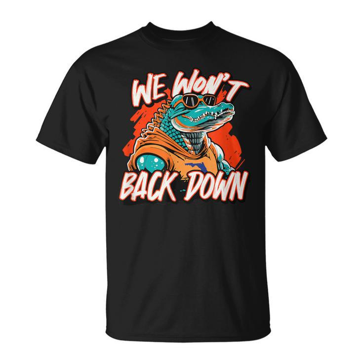Retro We Won't Back Down Blue And Orange Gator T-Shirt