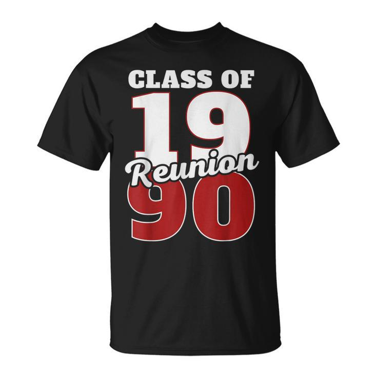 Reunion 1990 Class Of 1990 Reunion 90 Graduation 1990 T-Shirt
