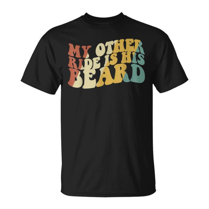 My Other Ride Is His Beard Motorcycle Biker T-Shirt