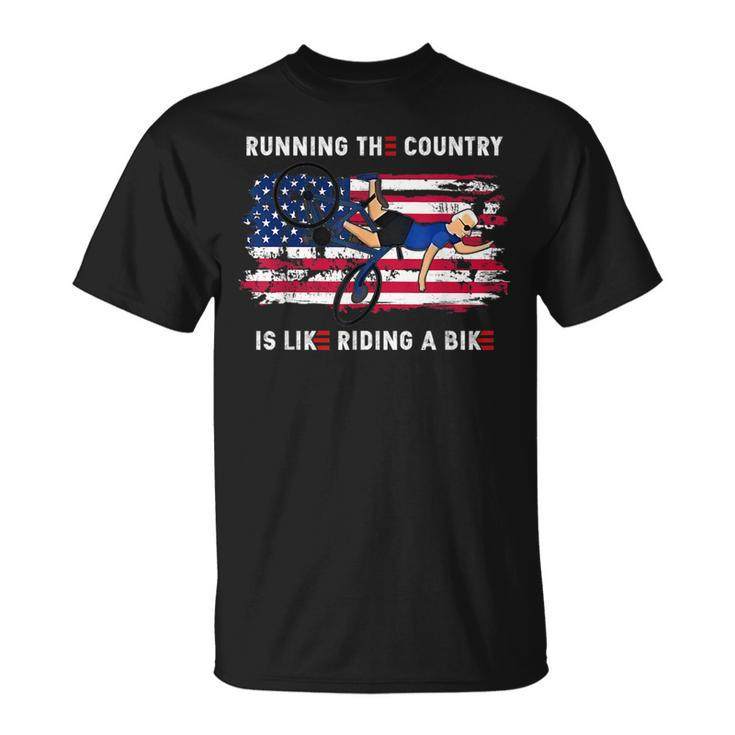 Running The Country Is Like Riding A Bike Funny Joe Biden Running Funny Gifts Unisex T-Shirt