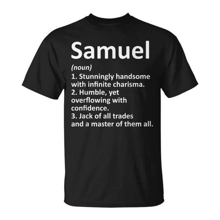 Samuel Definition Personalized Name Funny Birthday Gift Idea Unisex T-Shirt
