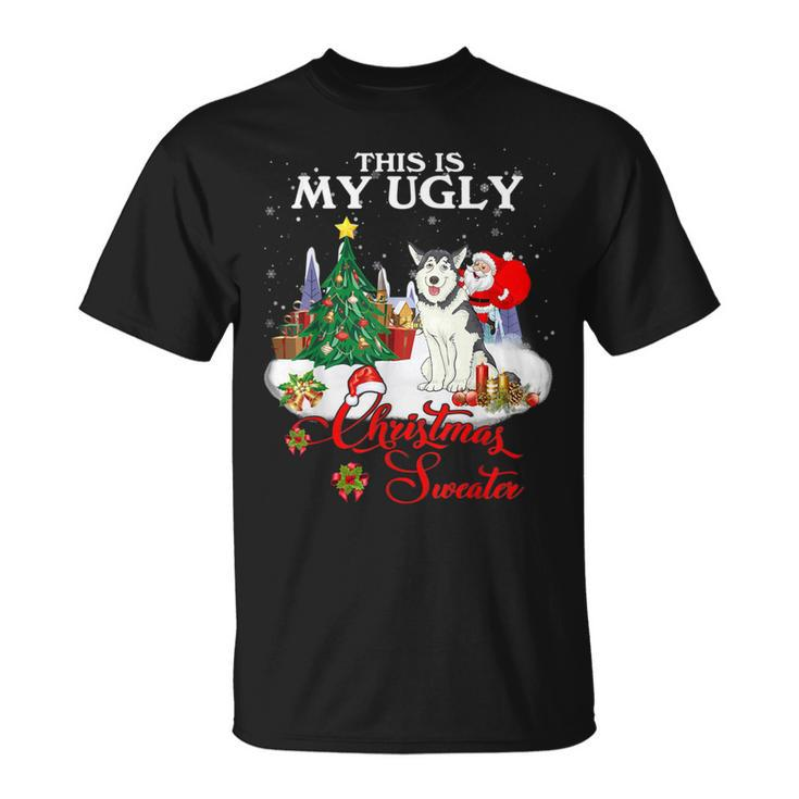 Santa Riding Husky This Is My Ugly Christmas Sweater T-Shirt
