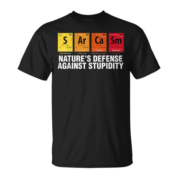 Sarcasm Natures Defense Against Stupidity Elements Blocks  Unisex T-Shirt