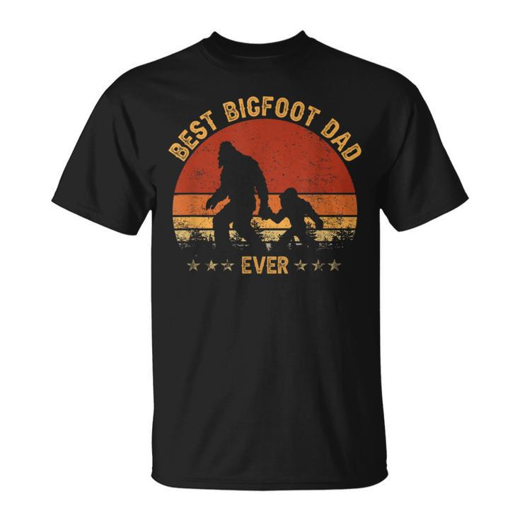 Sasquatch Dad Best Bigfoot Dad Ever Fathers Day  Unisex T-Shirt