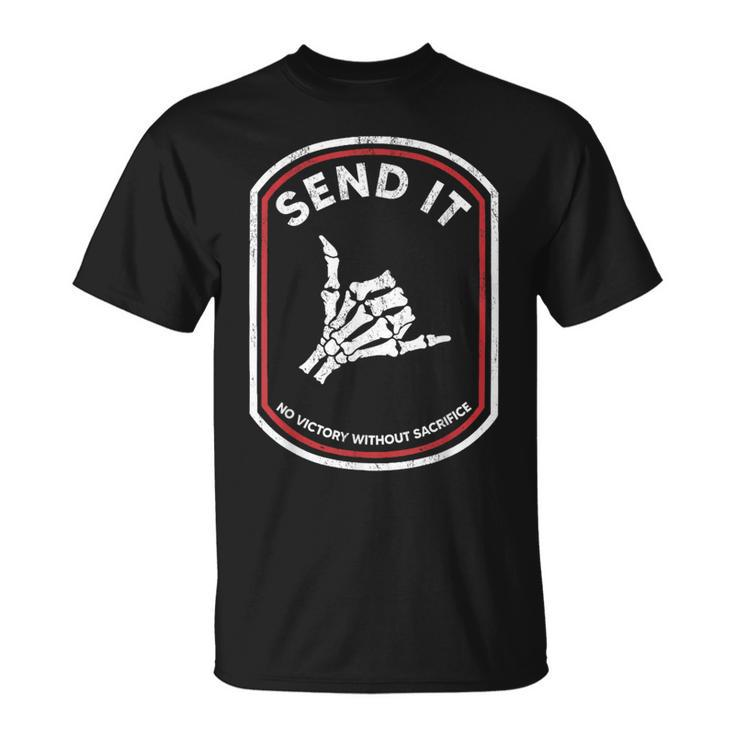 Send It No Victory Without Sacrifice Hand Bone T-Shirt