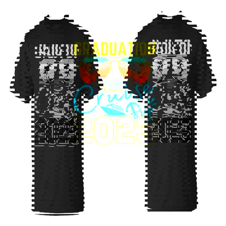Senior Graduation Cruise Trip 2023 Ship Cruise Grad Trip T-shirt