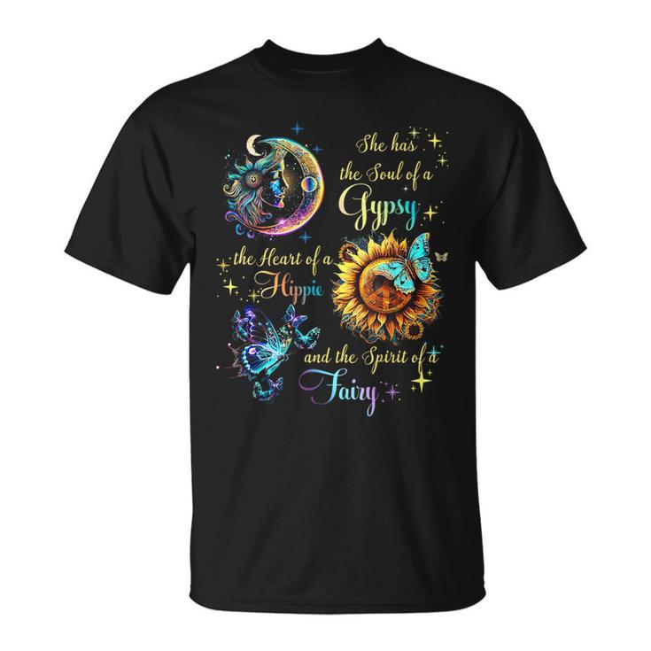 She Has She Soul Of A Gypsy The Heart Of A Hippie Fairy T-Shirt