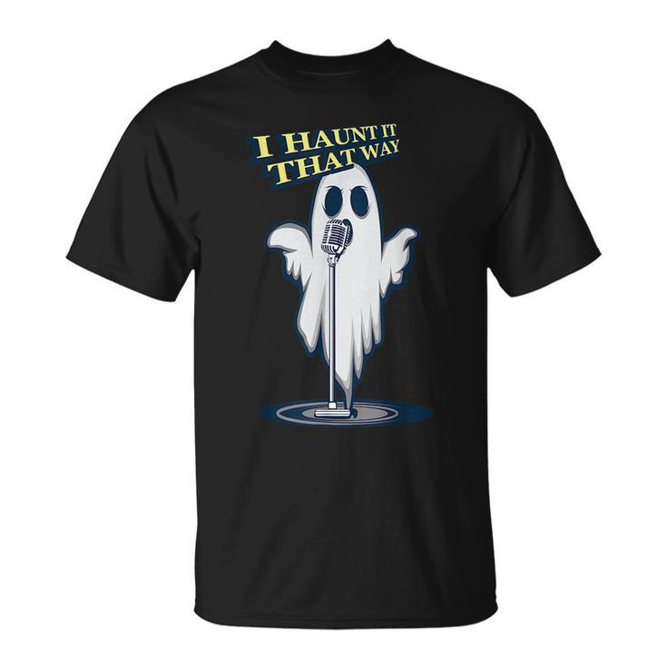 Singing Ghost Singer And Halloween Fan  Unisex T-Shirt