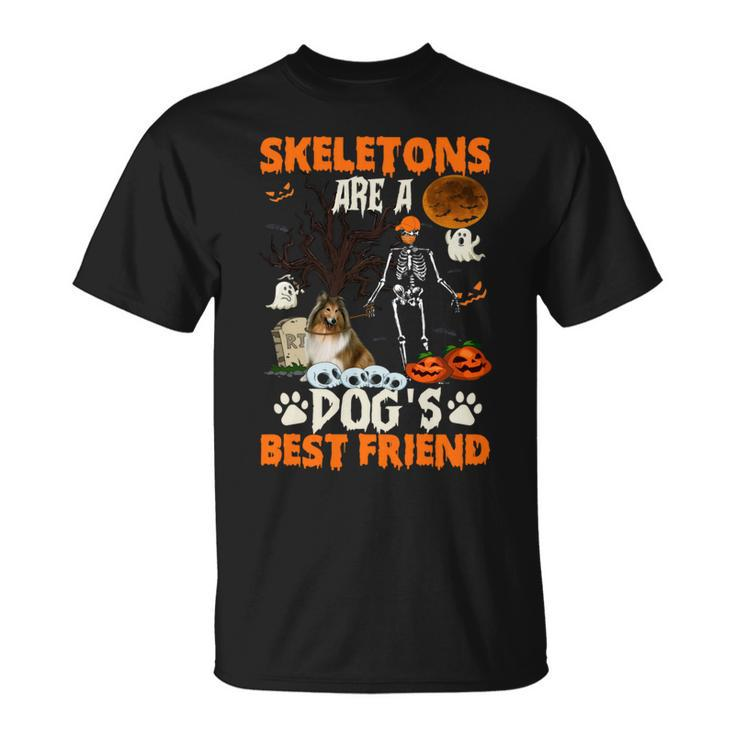 Skeletons Shetland Sheepdog Is Friends Funny Halloween   Unisex T-Shirt