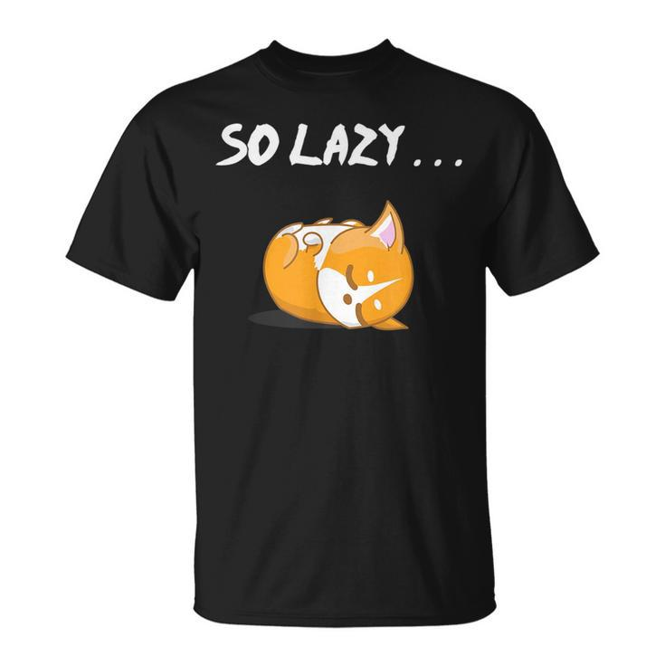 So Lazy Cute Sleeping Adorable Corgi Kawaii Funny  Unisex T-Shirt