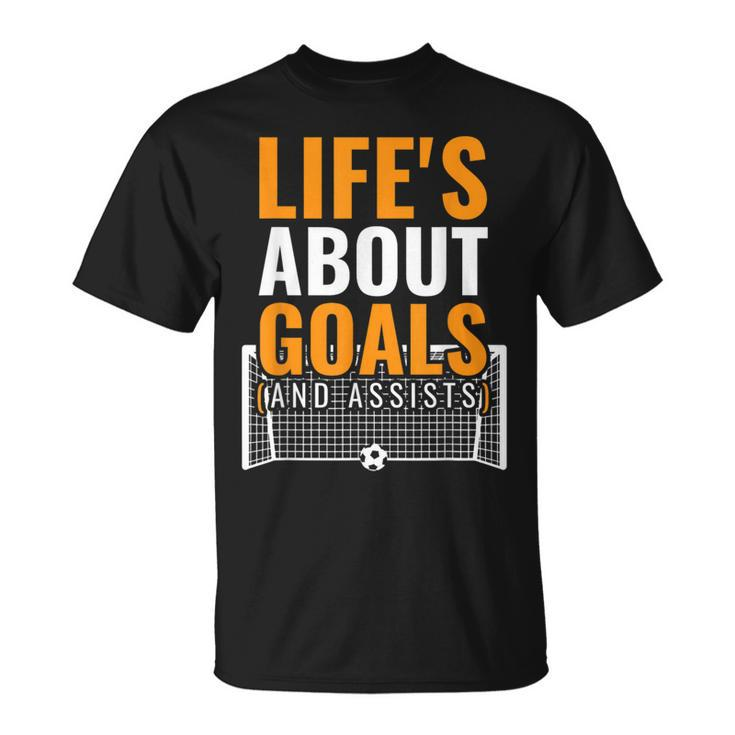 Soccer For Boys Life's About Goals Boys Soccer T-Shirt