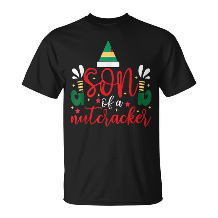 Son Of A Nutcracker Ugly Christmas Christmas T-Shirt