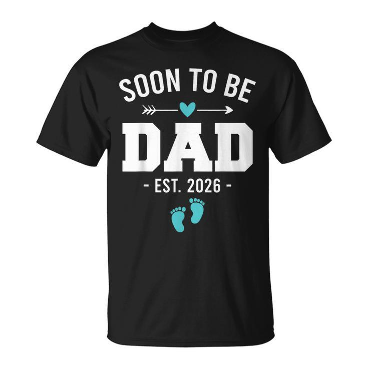 Soon To Be Dad Est 2026 New Dad Pregnancy  Unisex T-Shirt