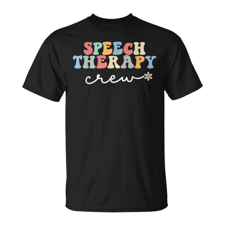 Speech Therapy Crew Speech Language Pathologist Slp School  Unisex T-Shirt