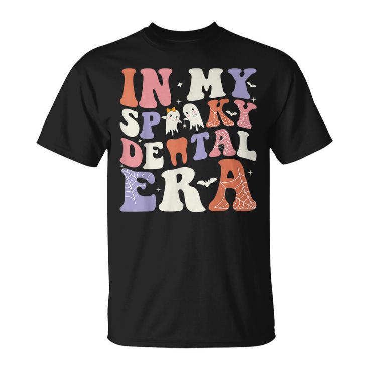 In My Spooky Dental Era Halloween Dentist Spooky T-Shirt