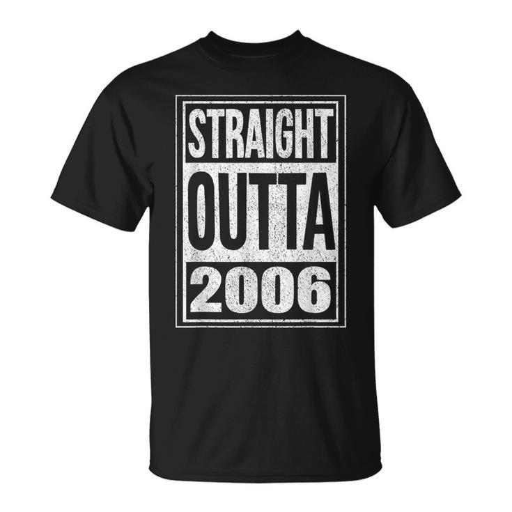 Straight Outta 2006 Funny 14Th Birthday Celebration Apparel Unisex T-Shirt