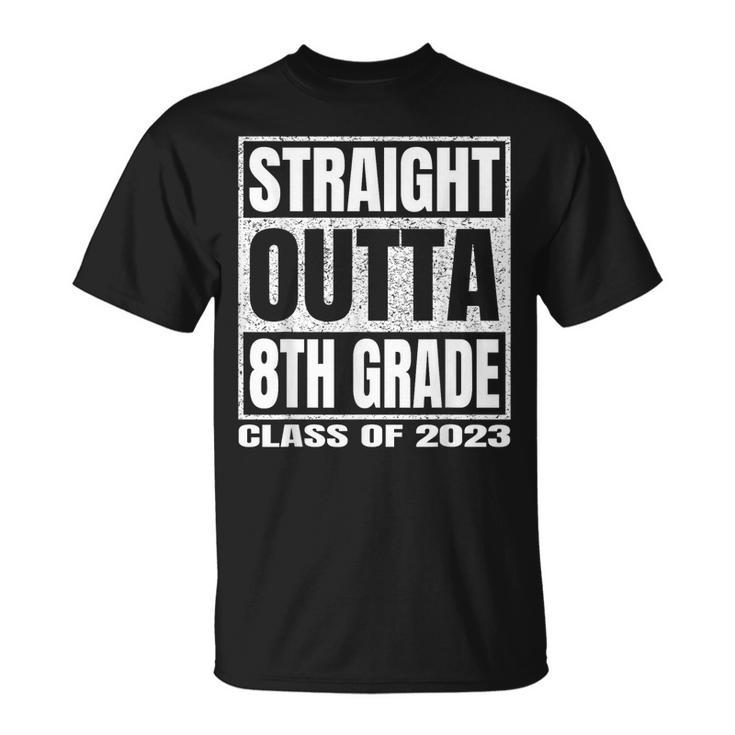 Straight Outta 8Th Grade School Graduation Class Of 2023 Unisex T-Shirt