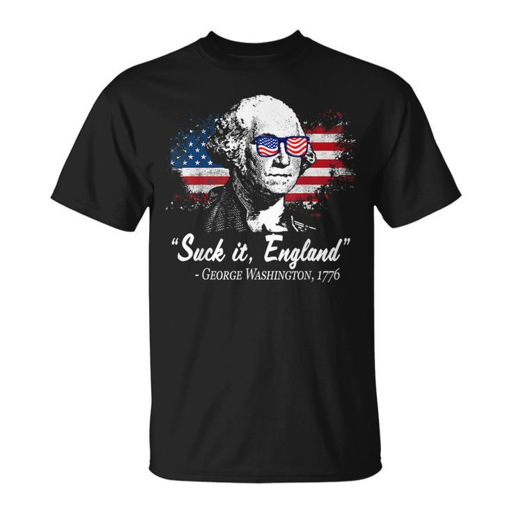 Suckit England Funny 4Th Of July George Washington 1776 Unisex T-Shirt