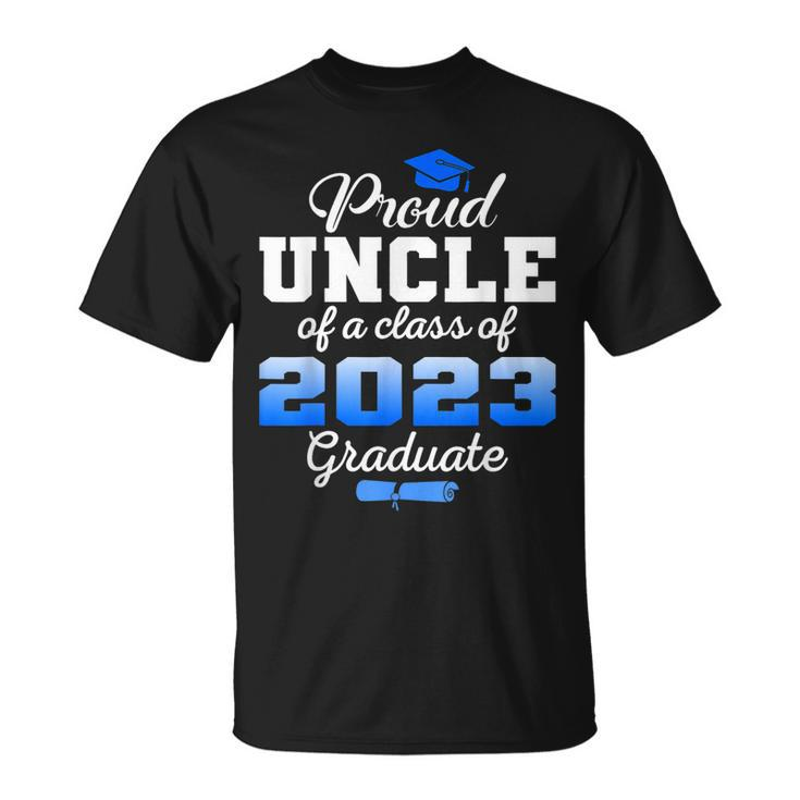 Super Proud Uncle Of 2023 Graduate Awesome Family College Unisex T-Shirt