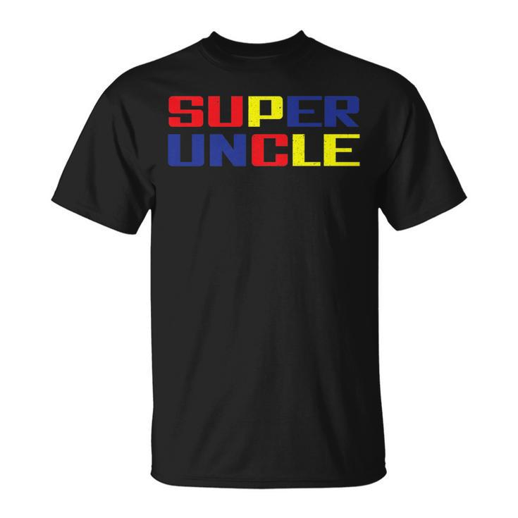 Super Uncle Worlds Best Uncle Ever Awesome Cool Uncle   Unisex T-Shirt