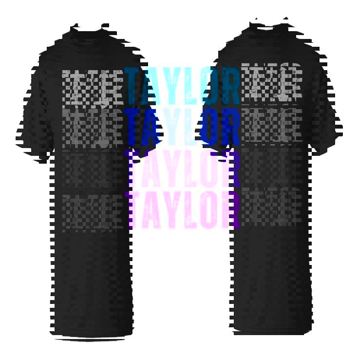 Taylor Personalized Name I Love Taylor T-Shirt