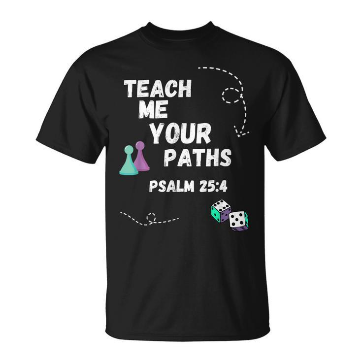 Teach Me Your Paths Vbs  Unisex T-Shirt