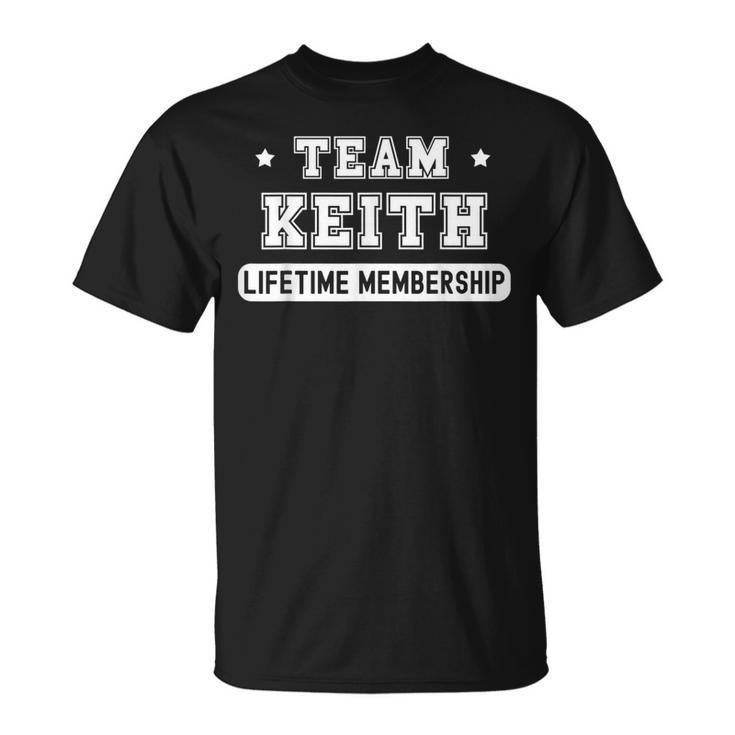 Team Keith Lifetime Membership Funny Family Last Name  Unisex T-Shirt