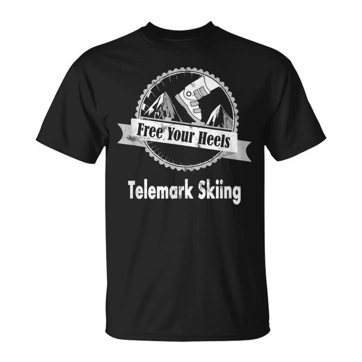 Telemark Skiing Free You Heel - Think Different Ski  Skiing Funny Gifts Unisex T-Shirt