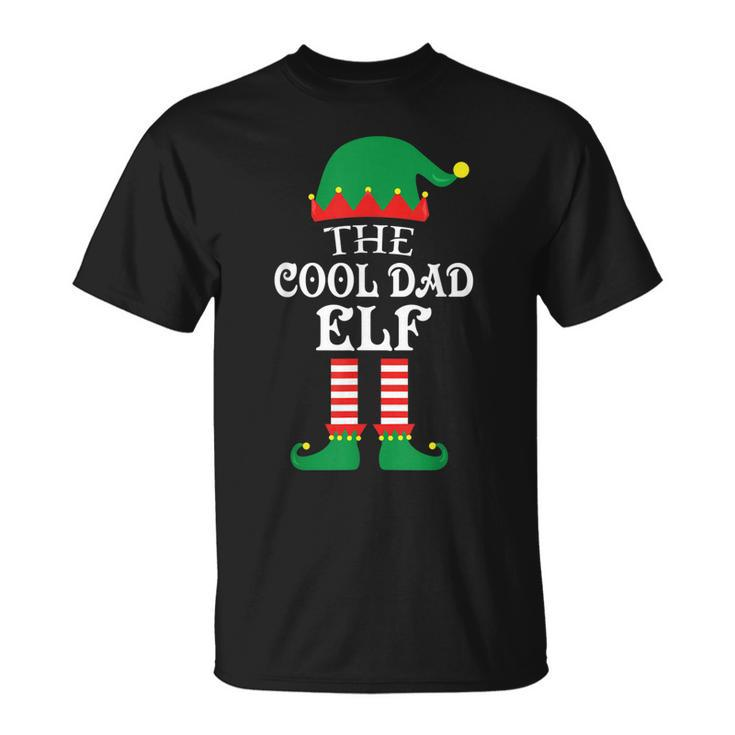 The Cool Dad Elf Matching Family Group Christmas Pajama  Unisex T-Shirt
