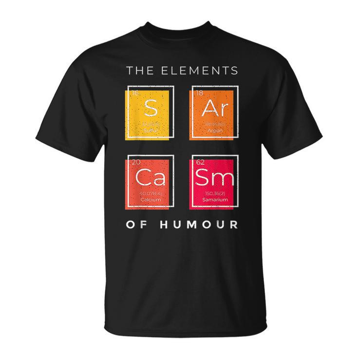 The Element Sarcasm Of Humour Funny Science Gift  Unisex T-Shirt