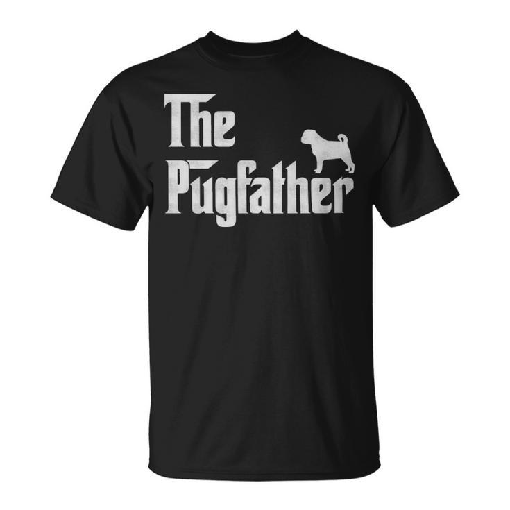The Pugfather Pug Dad - The Pugfather Pug Dad Unisex T-Shirt