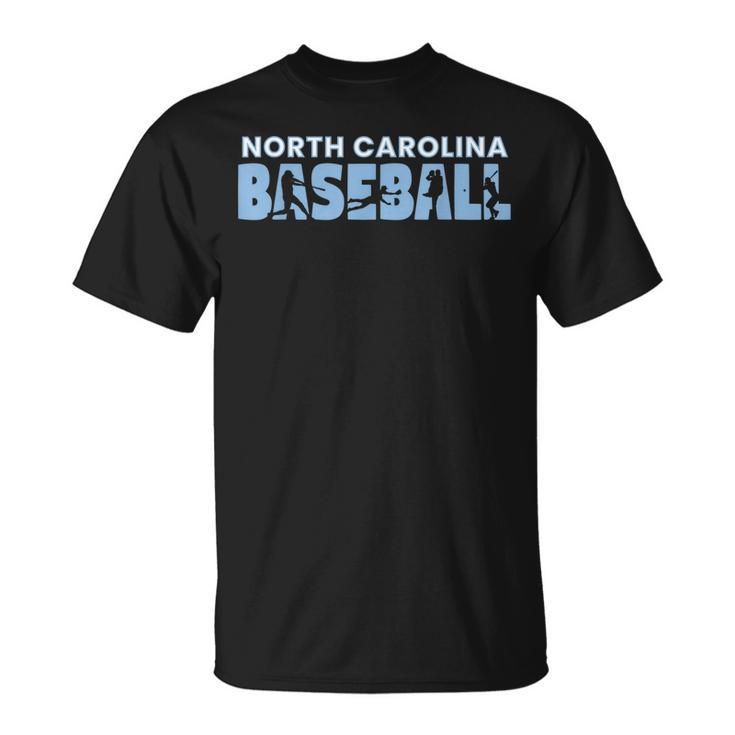 The Tarheel State Souvenir Sport Dad North Carolina Baseball  Unisex T-Shirt