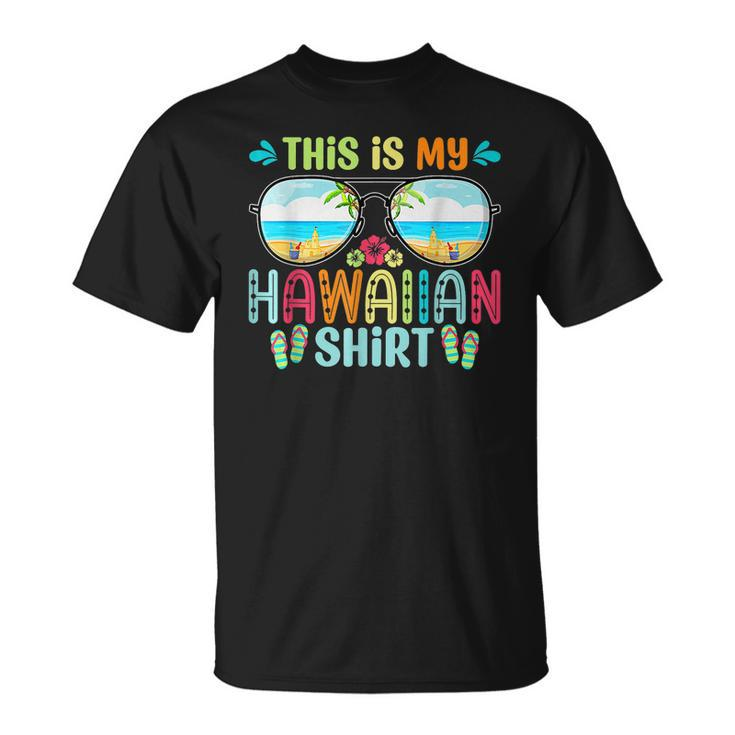 This Is My Hawaiian Outfit Tropical Luau Costume Party  Unisex T-Shirt