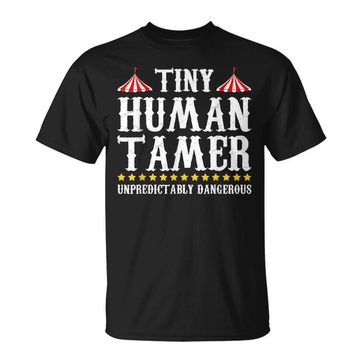 Tiny Human Tamer Circus Idea Mm T-shirt