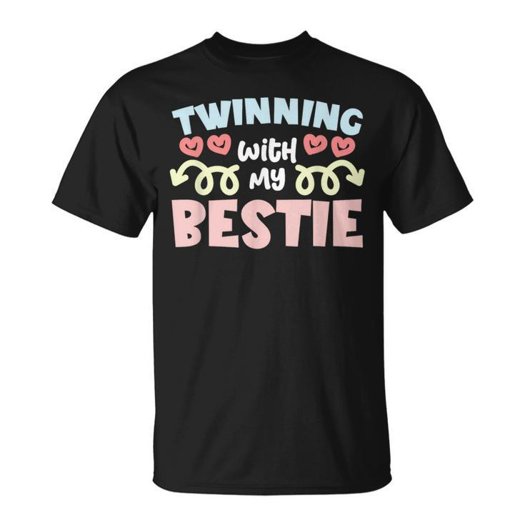 Twinning With My Bestie Spirit Week Twin Day Best Friend T-Shirt