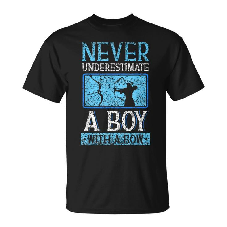 Never Underestimate A Boy With A Bow Arrow Archery Archer T-Shirt