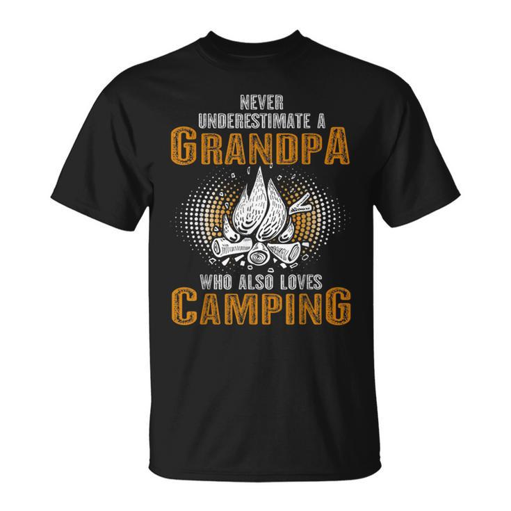 Never Underestimate Grandpa Who Is Also Loves Camping T-Shirt