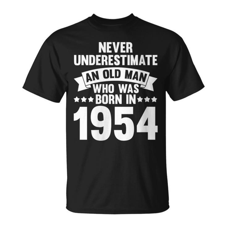 Never Underestimate Man Who Was Born In 1954 Born In 1954 T-Shirt