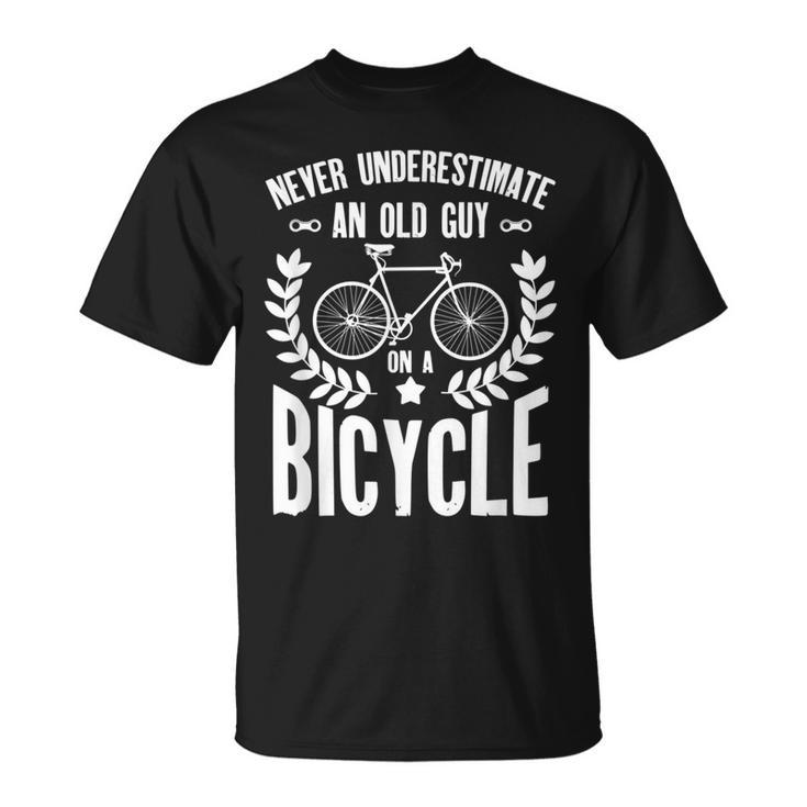 Never Underestimate An Old Guy On A Bicycle Grandpa T-Shirt