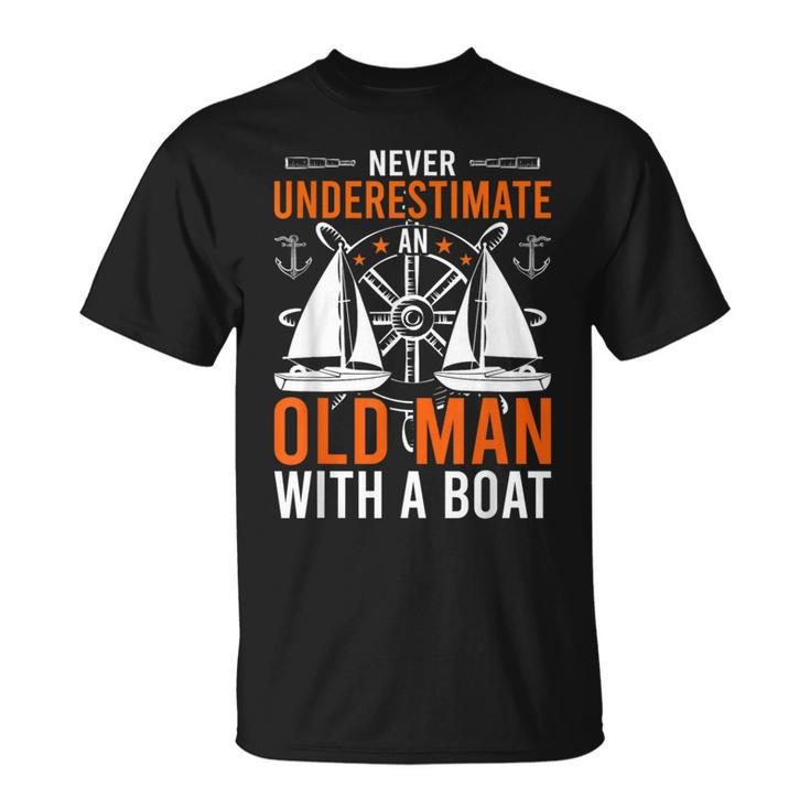 Never Underestimate An Old Man With A Boat Boating T-Shirt