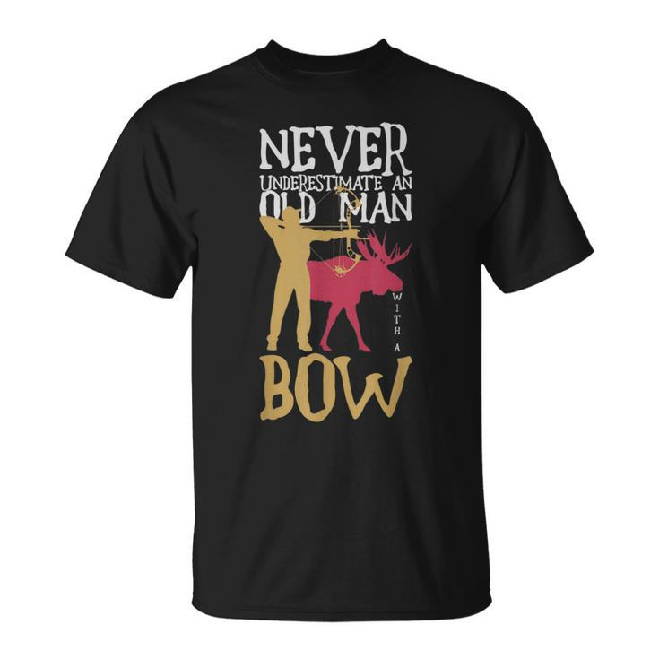 Never Underestimate An Old Man With A Bow Hunting T-Shirt
