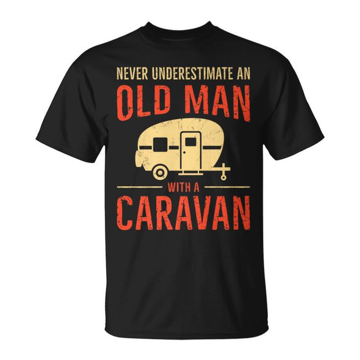 Never Underestimate An Old Man With A Caravan T-Shirt
