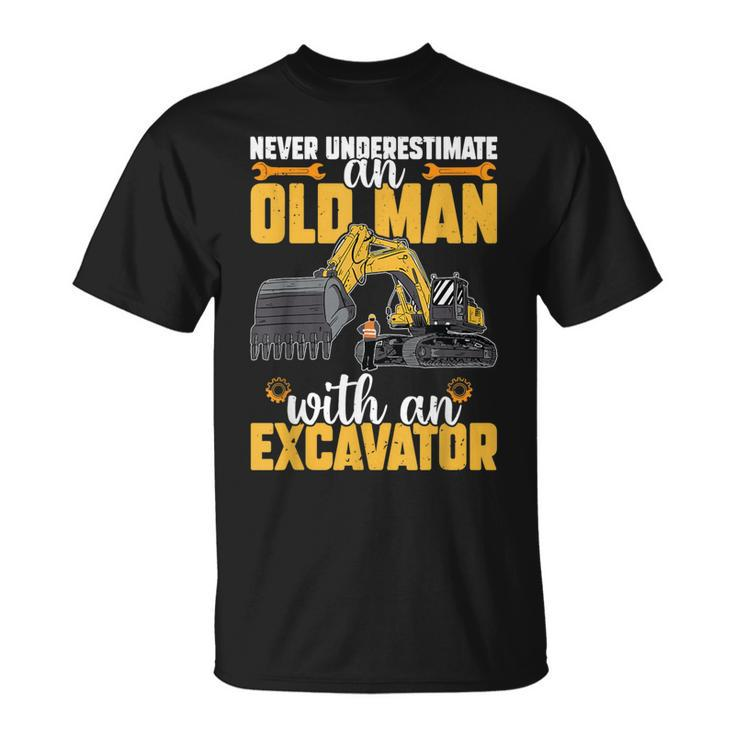 Never Underestimate Old Man With An Excavator Construction T-Shirt
