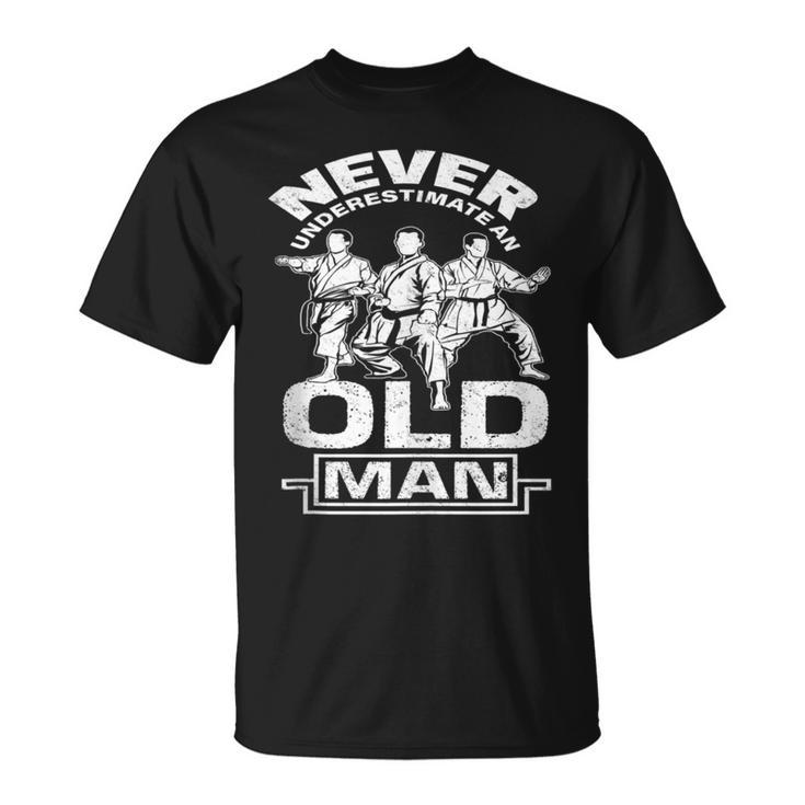 Never Underestimate An Old Man Karate Pensioner T-Shirt