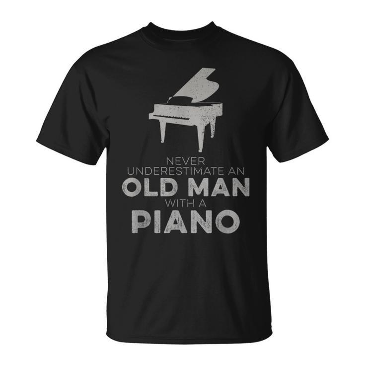 Never Underestimate An Old Man With A Piano Player Novelty T-Shirt